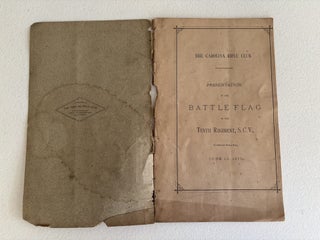 Presentation of the Battle Flag of the Tenth Regiment, S.C.V., Confederate States Army, June 12, 1875