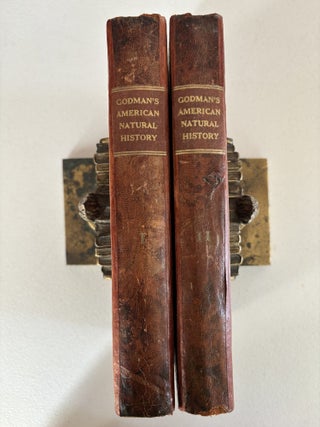 Item #101780 AMERICAN NATURAL HISTORY. VOLS. I & II. John Godman