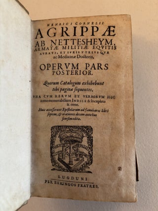Item #101804 Henrici Cornelii Agrippae ab Nettesheym, armatae militae equitis aurati, et iuris...