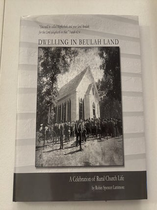 Dwelling in Beulah Land: A Celebration of Rural Church Life