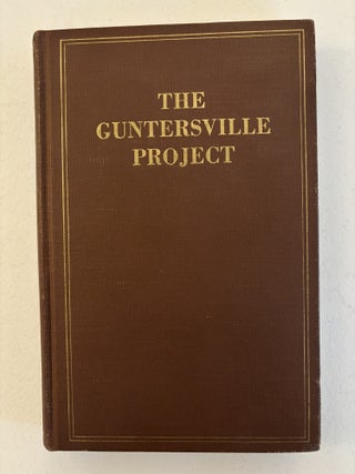 Item #101829 The Guntersville Project: A Comprehensive Report on the Planning, Design,...