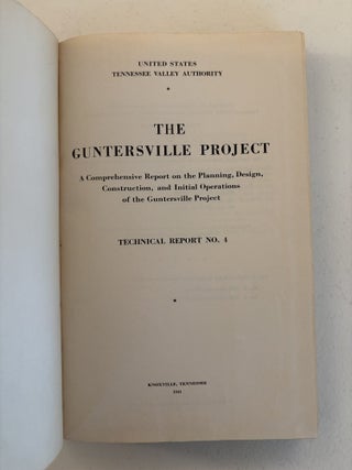 The Guntersville Project: A Comprehensive Report on the Planning, Design, Construction, and Initial Operations of the Guntersville Project