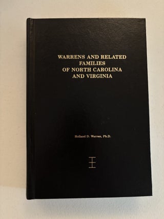 Warrens and Related Families of North Carolina and Virginia