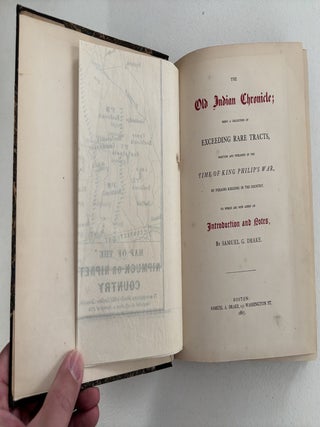 The Old Indian Chronicle, being a Collection of Exceeding Rare