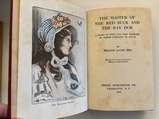 The Master of the Red Buck and the Baby Doe, A Story of Whig and Tory Warfare in North Carolina in 1781-83