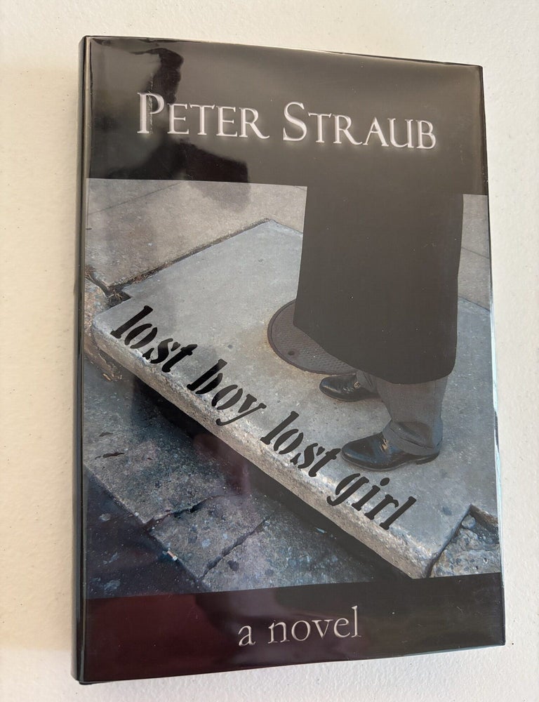 Item #101855 Lost Boy Lost Girl. Peter Straub.