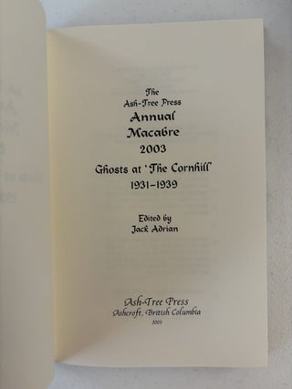 The Ash-Tree Press Annual Macabre 2003: Ghosts at 'the Cornhill' 1931-1939