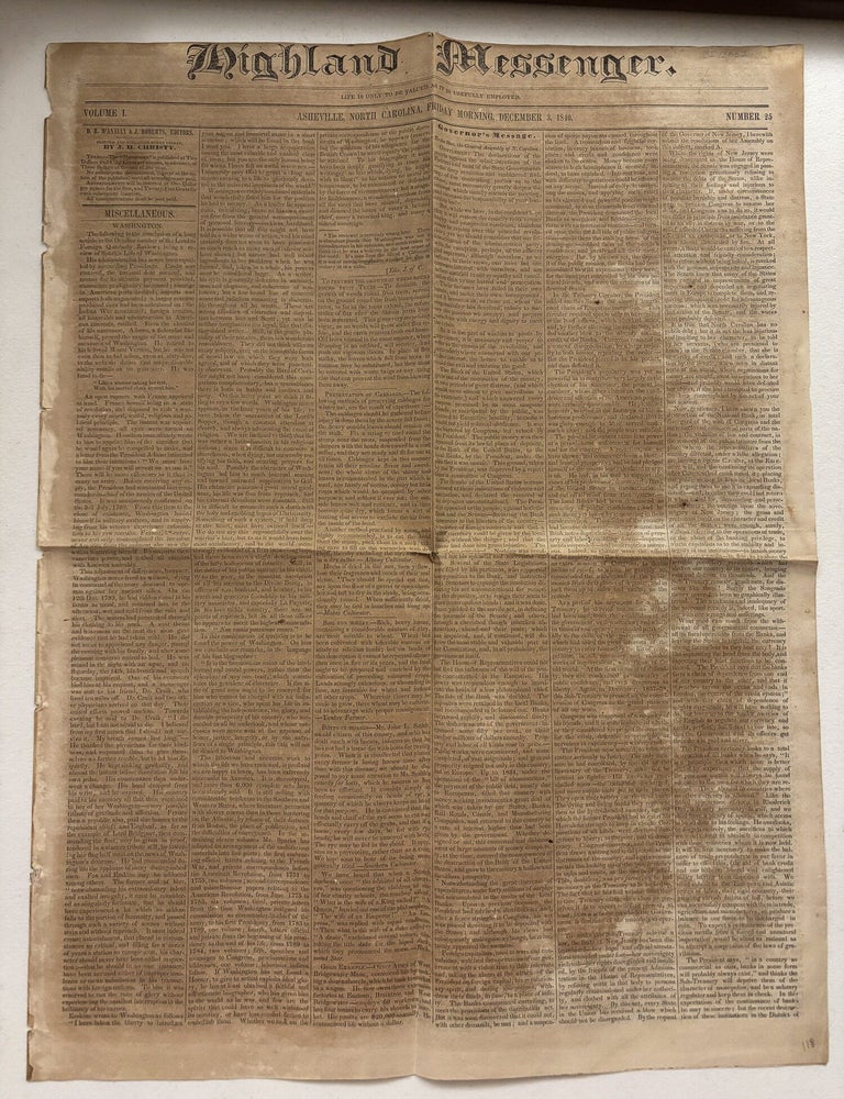 Item #101941 Highland Messenger : Volume 1 Asheville, North Carolina, Friday Morning, December 3, 1840.